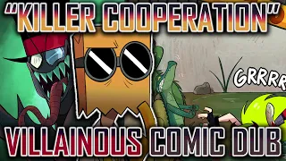 KILLER COOPERATION - (VILLAINOUS COMIC DUBS)