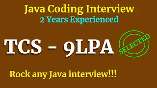 TCS Java Coding Interview 2 years Experience | Mock Java Coding Interview