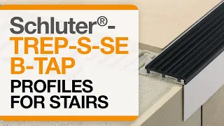 How to install tile edge trim on stairs: Schluter®-TREP-S/-SE/-B/-TAP profiles