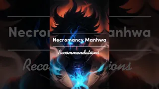 Necromancy Manhwa #manhwa #manhwareccomendation #opmc #webtoon #kakaopage #manga