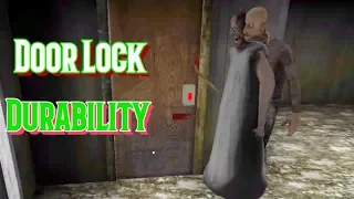 Door Lock Durability In Granny Chapter Two