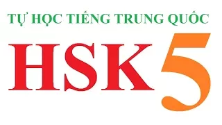 Learn Chinese Online - HSK 5 (hanyu shuiping kaoshi)