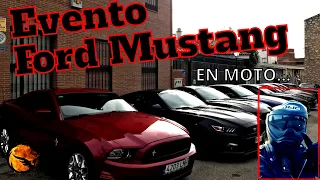 Ford MUSTANG 2021 [MOTOVLOG] - Asociación Española Ford Mustang