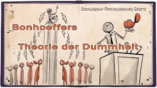 Bonhoeffer - Die Theorie der Dummheit   ( Sprouts Schools Deutschland )