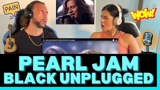 First Time Hearing Pearl Jam - Black Unplugged Reaction - WOW, HE WAS SINGNG IT FROM THE HEART!