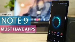Top 5 Apps for Galaxy Note 9