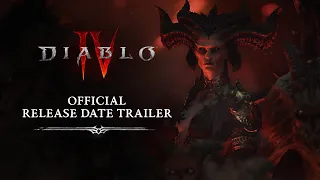 Diablo IV | Official Release Date Trailer