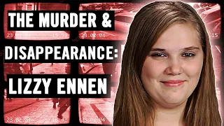 WORST DEATHS IMAGINABLE: The Murder of Elizabeth Ennen | 15 Year Old Caught On Camera With Killer