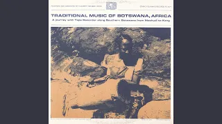 Basarwa (Bushmen) Selections: Basarwa Song