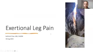 Exertional Leg Pain | National Fellow Online Lecture Series