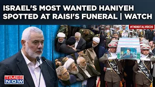 Haniyeh Seen At Raisi's Funeral| 'Untraceable' Hamas Top Boss Appeared Amid Israel's Lookout| Watch