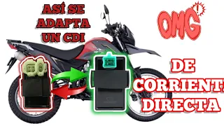 Como hacer la Adaptacion⁉️ de CDI de corriente Directa en Moto con ENCENDIDO de corriente Alterna〽️