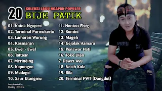 Full Album 20 LAGU NGAPAK BIJE PATIK Koleksi Banyumasan Lucu Sedih Menghibur  [OFFICIAL AUDIO]