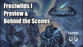 Frostwilds I: Behind the Scenes + MAY STL Collection Reveal & 5e Adventure Deep Dive