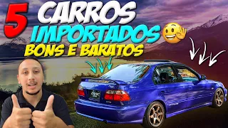 5 CARROS BONS e BARATOS importados até 10 MIL REAIS