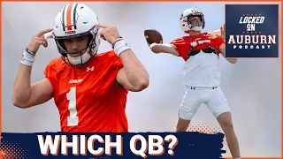 Which quarterbacks raise Auburn's ceiling in 2024? | Auburn Tigers Podcast