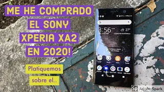 Compre el Sony Xperia XA2 en 2020!