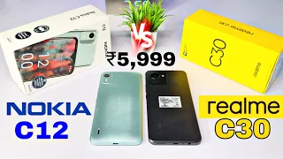 Nokia C12 vs Realme C30 - Unboxing & Comparison the Cheapest 6K Phones!