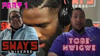 Sway in the morning (Tobe Nwigwe) Reaction part1