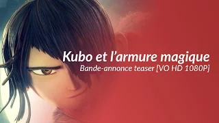 Kubo et l'armure magique - Bande-annonce teaser [VO HD 1080P]