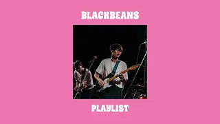 Blackbeans - รวมเพลง [indy playlist]