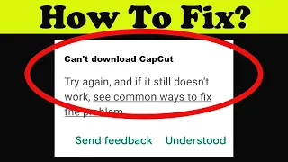Fix Can't CapCut App on Playstore | Can't Downloads App Problem Solve - Play Store