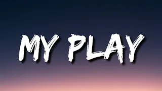 AJR - My Play (Lyrics)