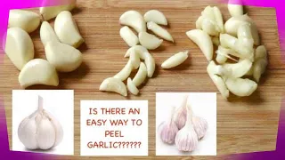 Best Way to Peel Garlic | Most efficient / easiest method to peel garlic