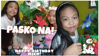 NAG DECORATE NG CHRISTMAS TREE 🎄 + HAPPY BIRTHDAY MICH! | MAY PA SURPRISE KAMI🥰