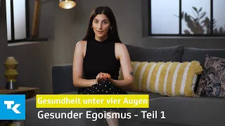 Gesunder Egoismus - Teil 1 | Gesundheit unter vier Augen (mit Miriam Davoudvandi)