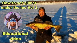 How to set a gillnet under the ice Vol 2, 2021
