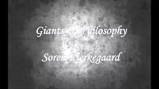 Giants Of Philosophy Soren Kierkegaard