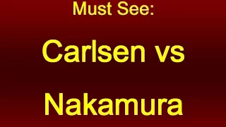 Magnus Carlsen vs Hikaru Nakamura - Bilbao 2016