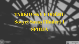 Tarkovsky'e Doğru | Sovyet Savaş Filmleri-1 | October (1928) & Fragment of an  Empire (1929)