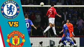 Chung kết Uefa Champions League 2007/08 | CHELSEA - MANCHESTER UNITED