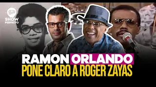 Ramón Orlando se las canta todas a Roger zayas