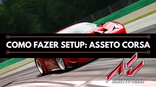 Como fazer setup no Asseto Corsa