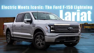 The Future is Electric: Exploring the Features of the Ford F-150 Lightning Lariat