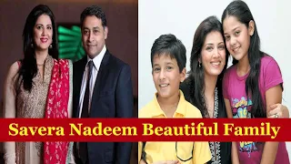 Savera Nadeem with Her Family