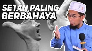 9 Setan Paling Berbahaya dalam Kehidupan - Ustadz Adi Hidayat LC MA