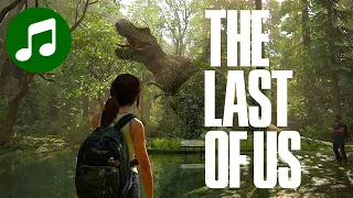 Study & Chill With ELLIE & JOEL 🎵 Relaxing THE LAST OF US Part I & II Music