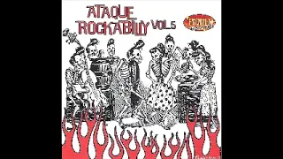 Various – Ataque Rockabilly Vol. 5 : Mexican Rockabilly, Psychobilly Punk Music Bands Compilation
