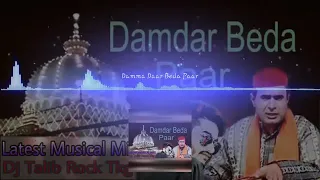 Dam madar beda par Dj Remix Qwaali