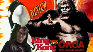 83. King Kong VS Orca (1980?) KING KONG REVIEWS