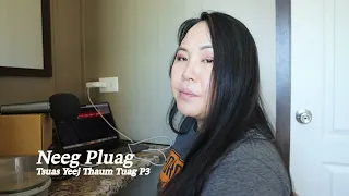 Neeg Pluag Tsuas Yeej Thaum Tuag P3