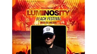 John Askew [FULL SET] @ Luminosity Beach Festival 25-06-2016