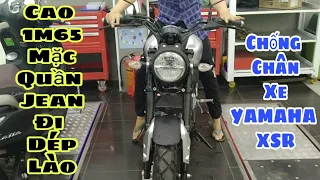 Mặc Quần Jean Đi Dép Lào Cao 1m65 Chạy YAMAHA XSR 155 Chống Chân Liệu Có Ổn Ko | Motobike Ht Vlogs