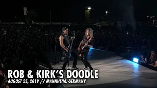 Metallica: Rob & Kirk's Doodle (Mannheim, Germany - August 25, 2019)