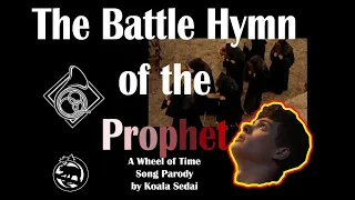 Battle Hymn of the Prophet