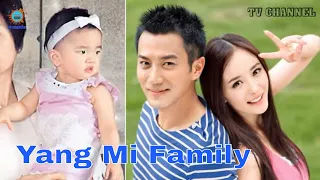 Yang Mi Family 2023 - Biography -  Husband and Daughter